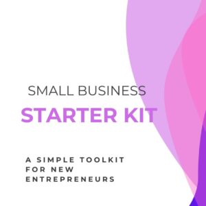 SMALL BUSINESS STARTER KIT